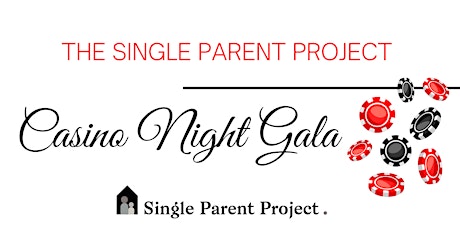 The Single Parent Project - Casino Night Gala tickets