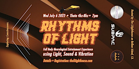 Rhythms of Light (Theta 4hz-8hz: Light, Sound & Vibration Immersion) tickets