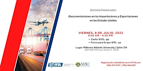 Seminario: Documentaciones de Importaciones y Exportaciones en los EE.UU.