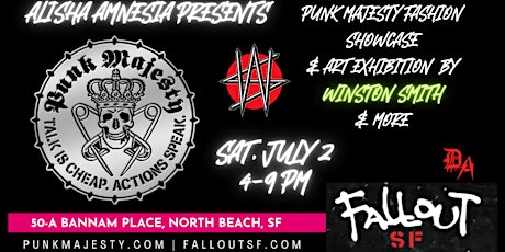Punk Art & Fashion Party with Punk Majesty & Winston Smith @ Fallout SF tickets