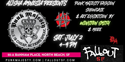Punk Art & Fashion Party with Punk Majesty & Winston Smith @ Fallout SF