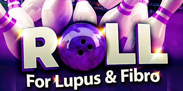 Roll for Lupus & Fibro