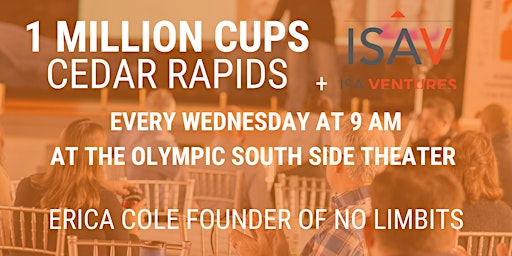 1 Million Cups Cedar Rapids Founder Fireside with Erica Cole