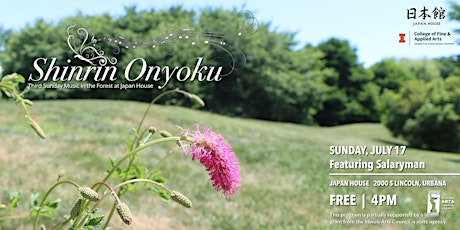 Shinrin Onyoku 森林音浴, Third Sunday Music in the Forest at Japan House
