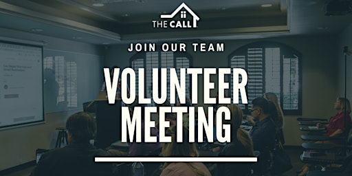 The CALL in Grant County - Volunteer Meeting