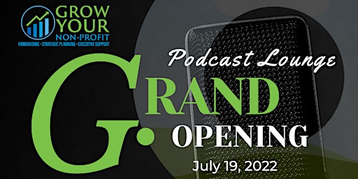 Podcast Lounge Grand Opening