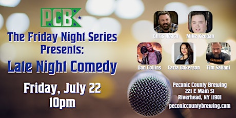 The Friday Night Series Presents: Late Night Comedy tickets