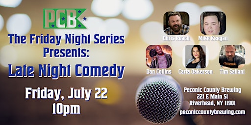 The Friday Night Series Presents: Late Night Comedy