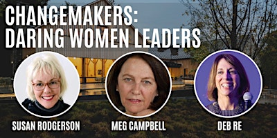 Changemakers: Daring Women Leaders