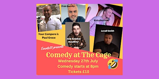 Comedy at The Cage