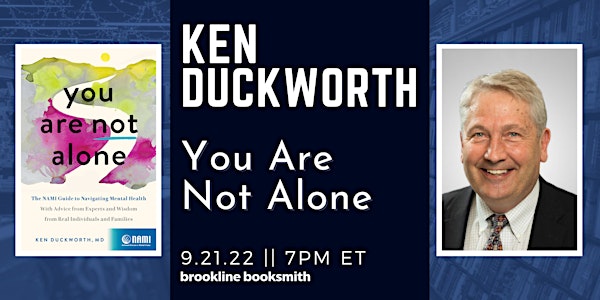 Live at Brookline Booksmith! Ken Duckworth: You Are Not Alone