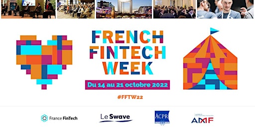 French Fintech Week  2022 : The Place to Crowd
