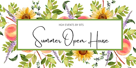 HGH Events Summer Open House tickets