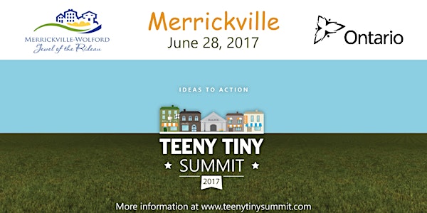 Teeny Tiny Summit - June 28, 2017 - Merrickville ON