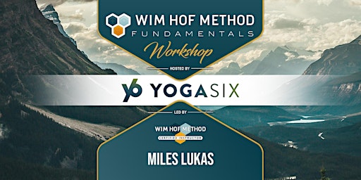 YogaSix | San Clemente, CA | Wim Hof Method Fundamentals