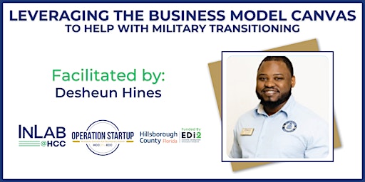 Leveraging the Business Model Canvas To Help With Military Transitioning primary image