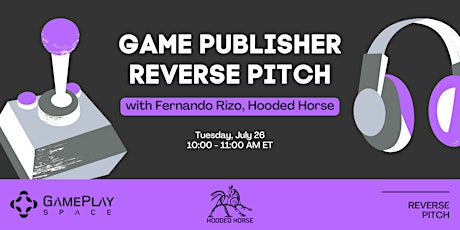 Game Publisher Reverse Pitch with Hooded Horse