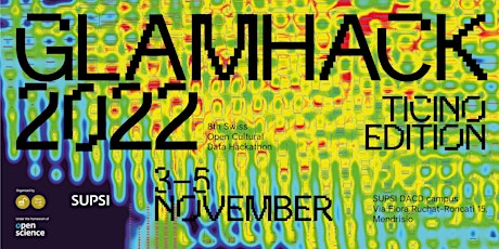 Swiss Open Cultural Hackathon - GLAMHack2022 tickets