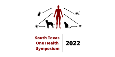2022 South Texas One Health Symposium