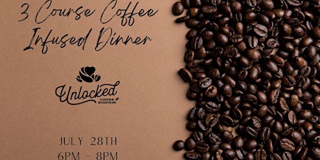 Collaboration Dinner with Unlocked Coffee Roasters