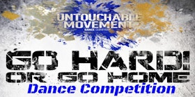 Go Hard or Go Home Dance Competition! tickets