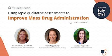 Using Rapid Qualitative Assessments to Improve Mass Drug Administration tickets