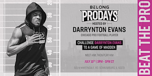 BELONG Pro Days: hosted by Darrynton Evans