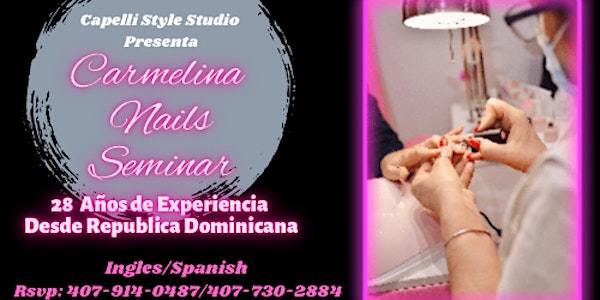 Carmelina Nails Seminar