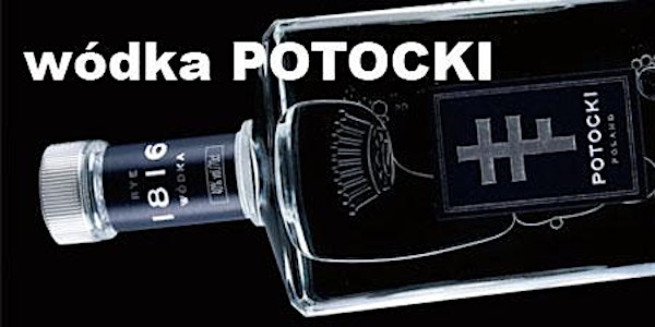 Experience Potocki Vodka with Jan-Roman Potocki - Trade Only