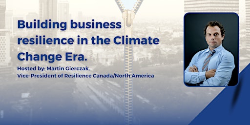 Building Business Resilience in the Climate Change Era