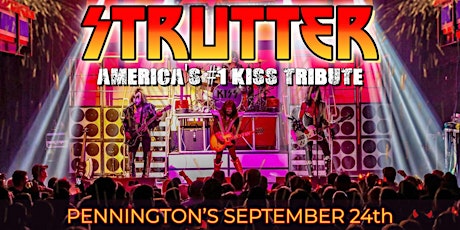 STRUTTER! America's #1 Kiss Tribute Show!