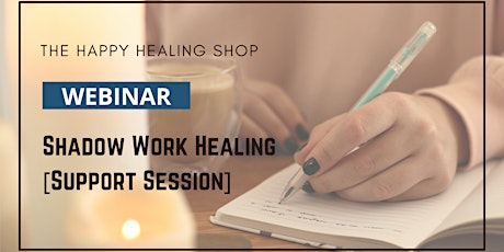 Shadow Work Healing [Support Session] tickets