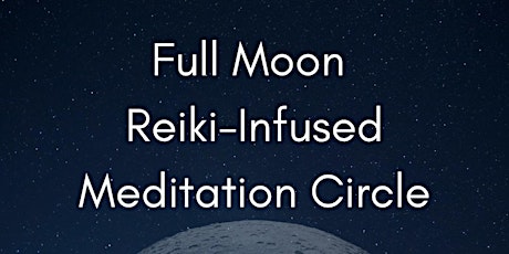 Full Moon Reiki Infused Meditation - September