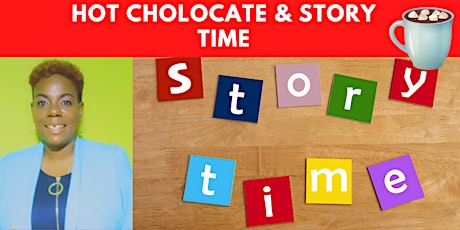 Hauptbild für Hot Chocolate & Story Time with Auntie Michelle