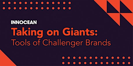 Taking on Giants: Tools of Challenger Brands tickets
