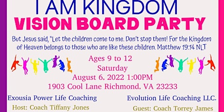 I AM KINGDOM Youth Vision Board Party tickets