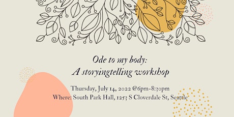 Ode to my body: A writing & storytelling workshop tickets