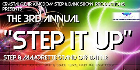 3rd Annual "Step It Up" Step Off Battle Competition primary image