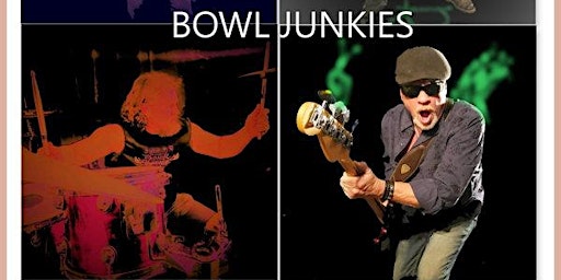 The Bowl Junkies LIVE Friday July 22nd