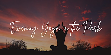 Evening Yoga in the Park tickets