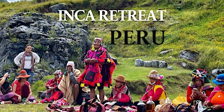 INCA INITIATIC Retreat in PERU - Shamanic- KAP entradas