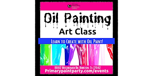 Oil Painting Art Class - Houston