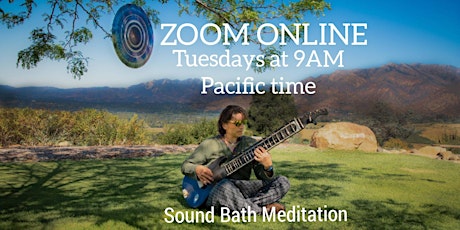 Zoom Online Suburbanoid Sound Bath Meditation Tuesday July 12 at 9 AM tickets