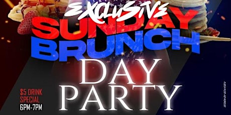 Club Heaven Presents: EXCLUSIVE SUNDAY BRUNCH/DAY PARTY tickets