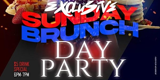 Club Heaven Presents: EXCLUSIVE SUNDAY BRUNCH/DAY PARTY