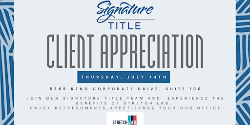 Signature Title Client Appreciation Event