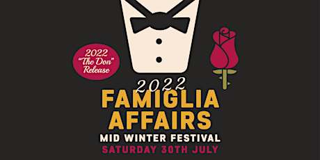 2022 Famiglia Affairs Mid-Winter Festival tickets