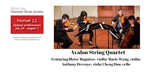 Avalon String Quartet Returns to the White Lake Chamber Music Festival