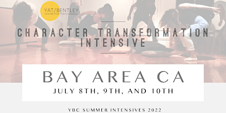 Character Transformation Intensive Bay Area tickets