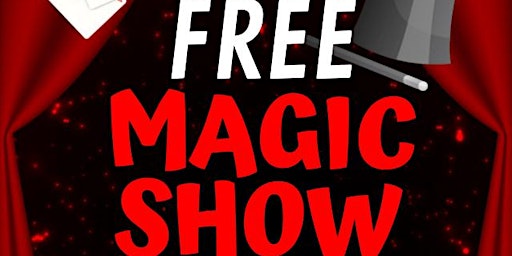 FREE MAGIC SHOW